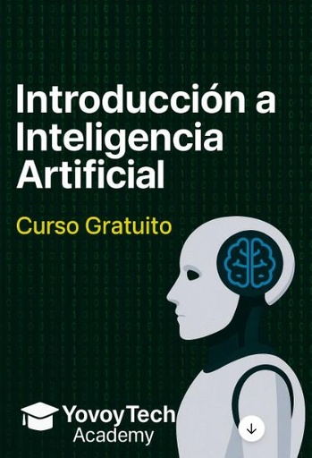 🧠✨ IA para Todos: Descubrí el Poder de la Inteligencia Artificial 🤖🚀